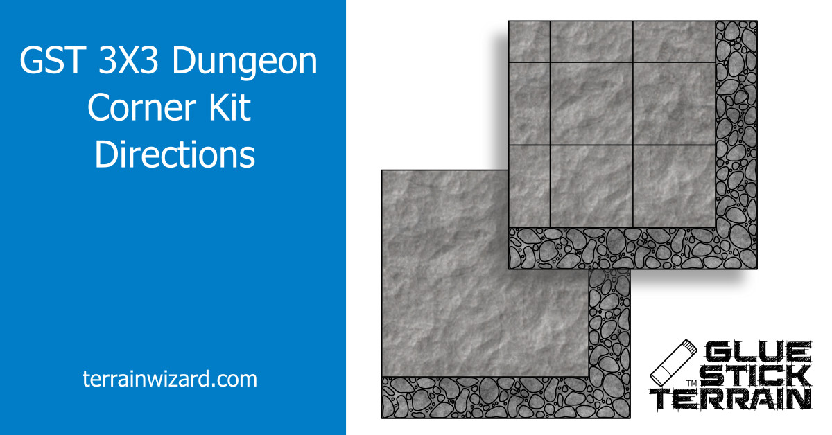 GST 3X3 Dungeon Corner Kit Directions
