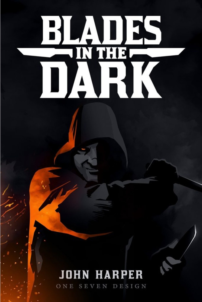 Blades in the Dark - A Narrative Driven RPG